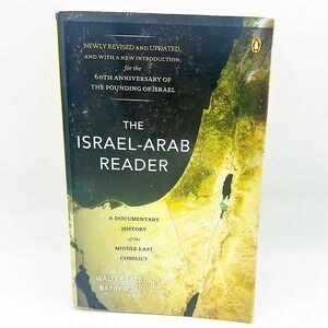 The Israel-Arab Reader 7th Updated Edition Laqueur, Rubin